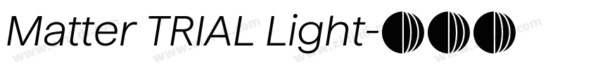 Matter TRIAL Light字体转换